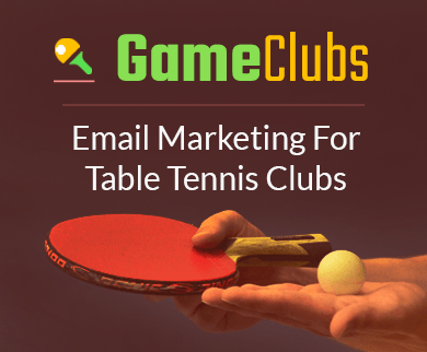 Email Marketing For Table Tennis Clubs & Ping-Pong Clubs