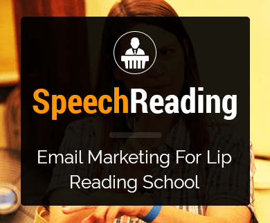 Lip Reading Schools Email Marketing Service