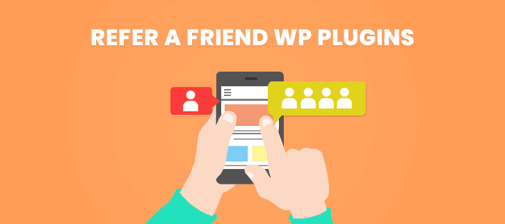 Refer A Friend WordPress Plugins