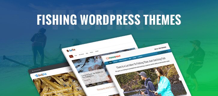 Fishing WordPress Themes
