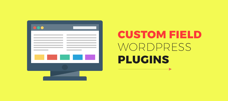 Custom Field WordPress Plugins