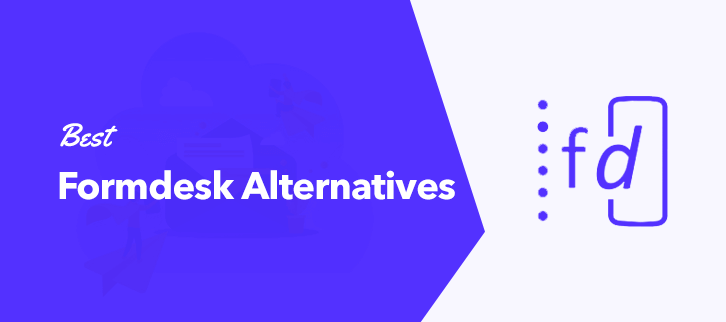 Best Formdesk Alternatives