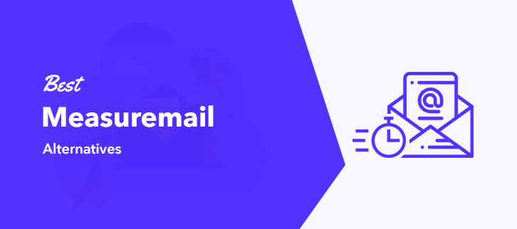 Best Measuremail Alternatives