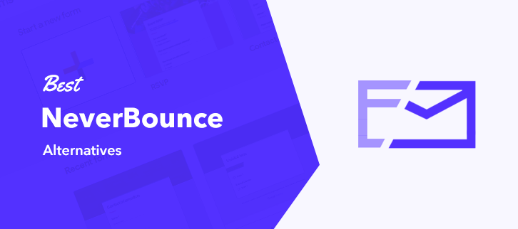 5 Best NeverBounce Alternatives 2022 | FormGet