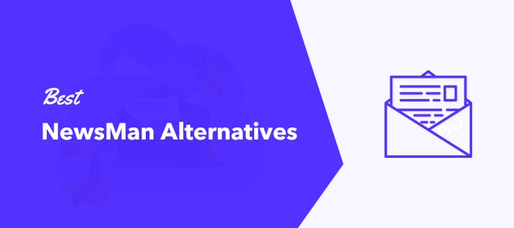 Best NewsMan Alternatives