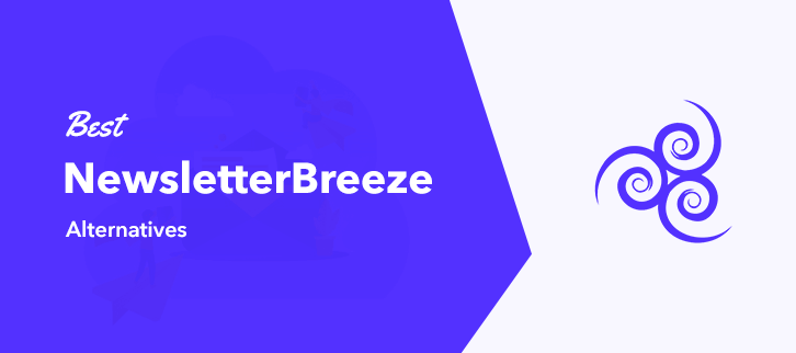 Best NewsletterBreeze Alternatives