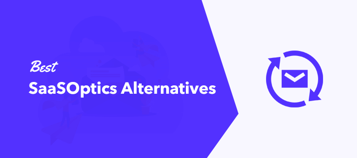 Best SaaSOptics Alternatives